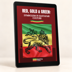 The Rasta Chronicles Bundle: The Divine 9 Dimensions of Rastafari (Digital E-books)